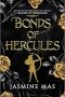 Bonds of Hercules: A Dark Romantasy Enemies to Lovers Spicy Romance Novel Inspired by Greek Mythology (Villains of Lore Book 2) main image 1