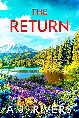 The Return By A.J. Rivers [PDF]